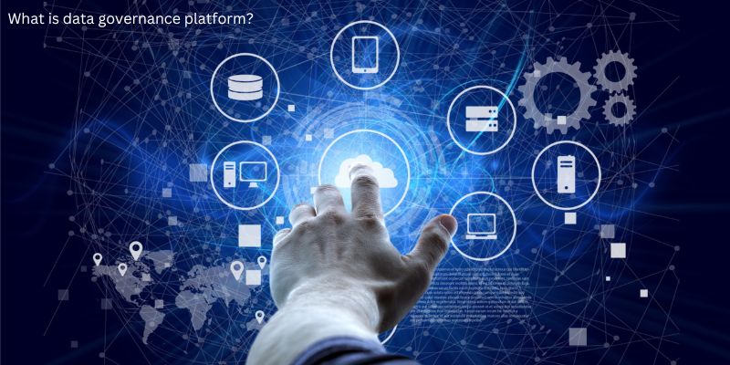 What is data governance platform?